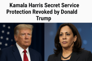 Kamala Harris Secret Service Protection Revoked by Trump Explained 1 Kamala Harris Secret Service protection