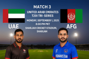 UAE vs Afghanistan, Match 3 – United Arab Emirates T20I Tri-Series 2025 1 UAE vs Afghanistan T20I 2025